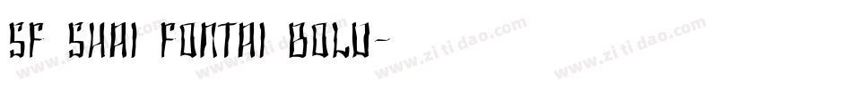 SF Shai Fontai Bold字体转换